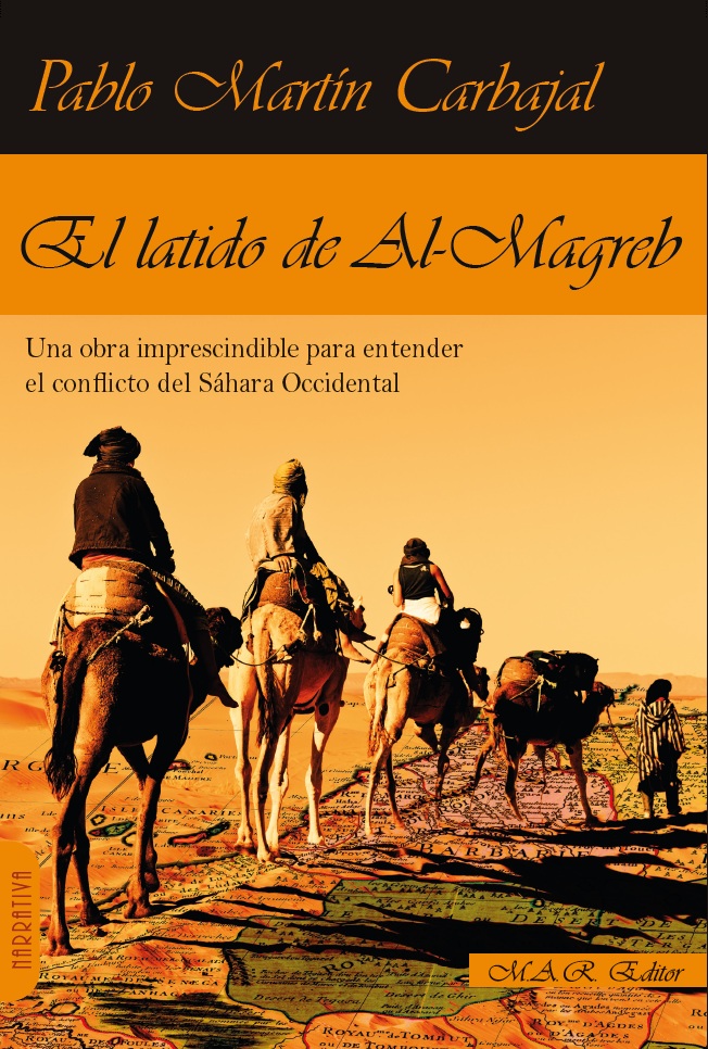 El latido de Al-Magreb. Pablo MartÃ­n Carbajal